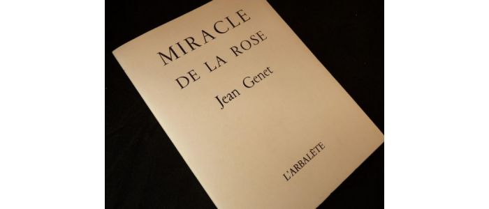 GENET : Miracle de la rose - Edition-Originale.com