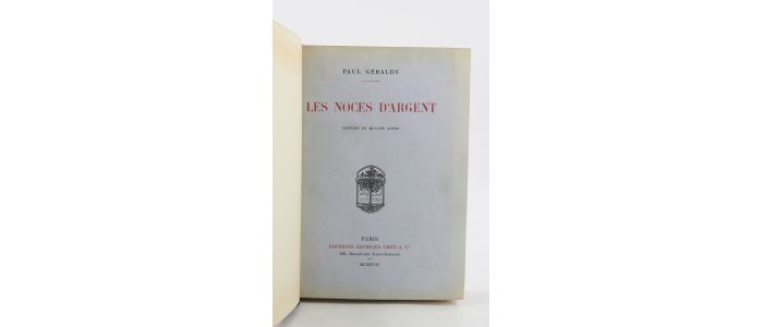 GERALDY : Les noces d'argent - Autographe, Edition Originale - Edition-Originale.com
