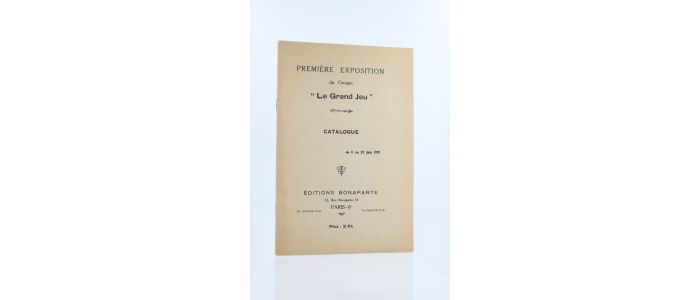 GILBERT-LECOMTE : Catalogue de la première exposition du groupe 