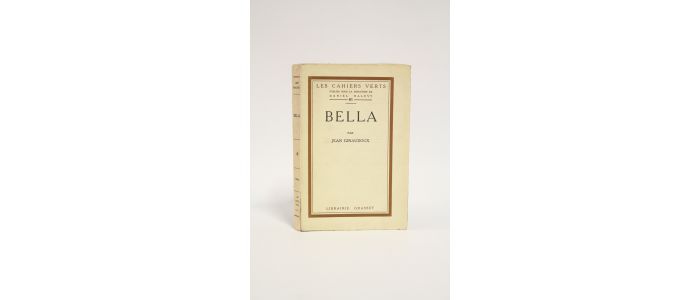 GIRAUDOUX : Bella - Edition Originale - Edition-Originale.com