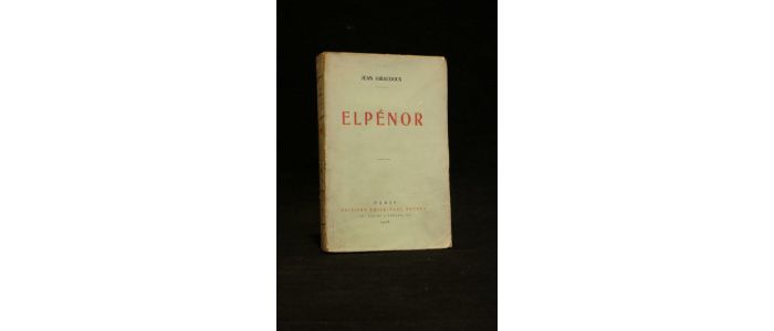 GIRAUDOUX : Elpénor - Erste Ausgabe - Edition-Originale.com