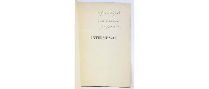 GIRAUDOUX : Intermezzo - Signiert, Erste Ausgabe - Edition-Originale.com