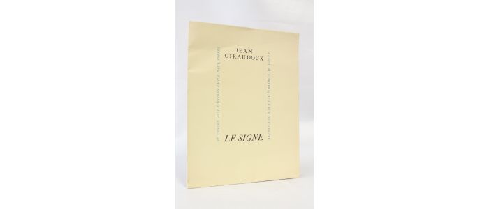 GIRAUDOUX : Le signe - First edition - Edition-Originale.com