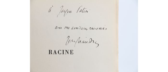 GIRAUDOUX : Racine - Signiert, Erste Ausgabe - Edition-Originale.com