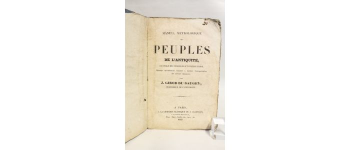 GIROD DU SAUGEY : Manuel métrologique des peuples de l'antiquité  - Prima edizione - Edition-Originale.com