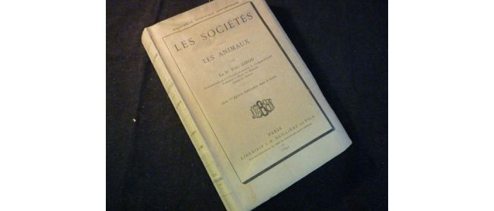 GIROD : Les sociétés chez les animaux - First edition - Edition-Originale.com