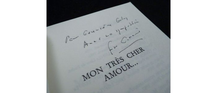GIROUD : Mon très cher amour... - Libro autografato, Prima edizione - Edition-Originale.com