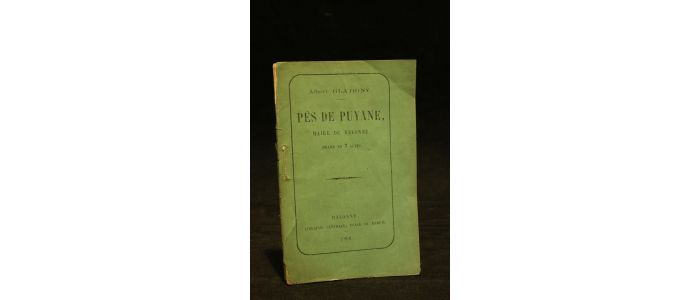 GLATIGNY : Pés de Puyane, maire de Bayonne - Edition Originale - Edition-Originale.com