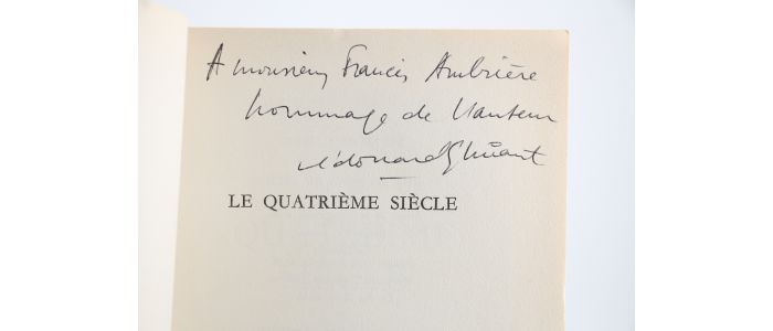 GLISSANT : Le quatrième Siècle - Autographe, Edition Originale - Edition-Originale.com