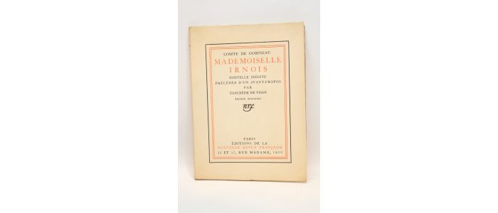 GOBINEAU : Mademoiselle Irnois - Edition Originale - Edition-Originale.com