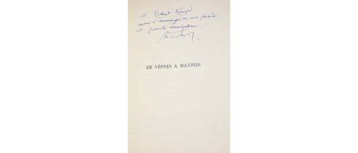 GODOY : De Vêpres à matines - Autographe, Edition Originale - Edition-Originale.com