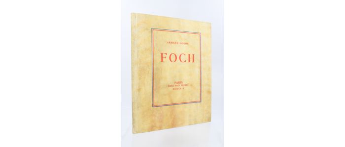 GODOY : Foch - Erste Ausgabe - Edition-Originale.com