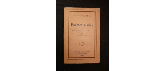 GOUDEAU : Poèmes à dire - Edition-Originale.com