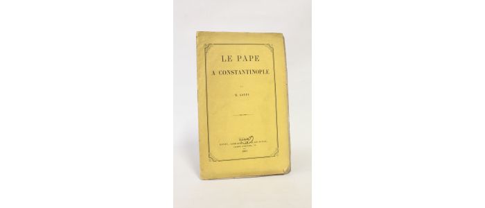 GOUPY : Le pape à Constantinople - First edition - Edition-Originale.com