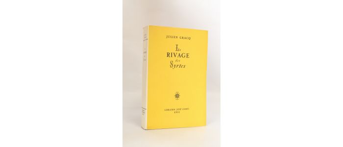 GRACQ : Le Rivage des Syrtes - Prima edizione - Edition-Originale.com