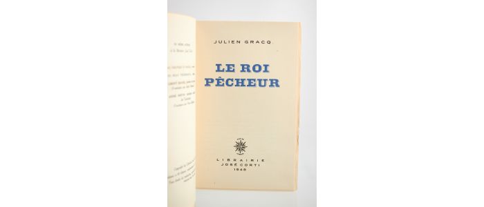 GRACQ : Le roi pêcheur - Signed book, First edition - Edition-Originale.com