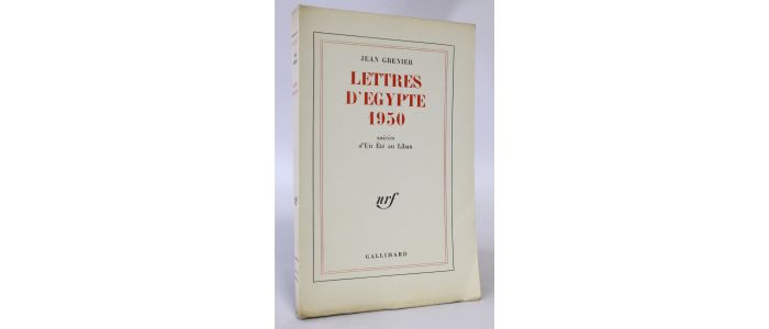 GRENIER : Lettres d'Egypte 1950 suivies d'Un été au Liban - Edition Originale - Edition-Originale.com