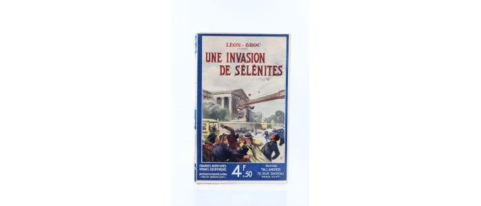 GROC : Une Invasion de Sélénites - First edition - Edition-Originale.com
