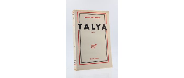 GROUSSARD : Talya - Edition Originale - Edition-Originale.com