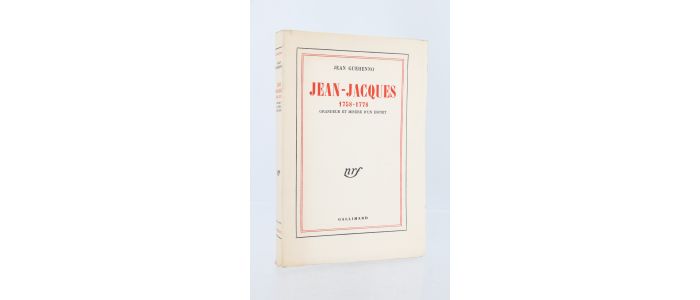 GUEHENNO : Jean-Jacques 1758-1778 - Grandeur et misère d'un esprit - Edition Originale - Edition-Originale.com