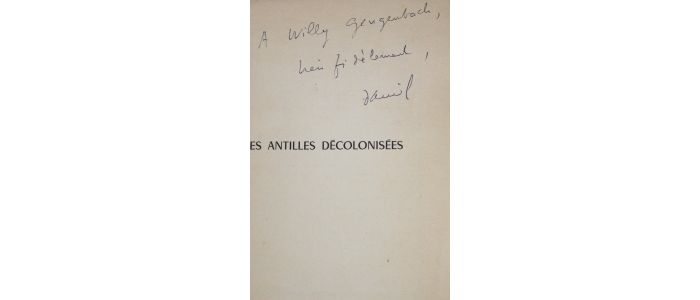 GUERIN : Les Antilles décolonisées - Signiert, Erste Ausgabe - Edition-Originale.com