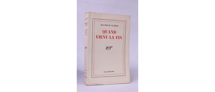 GUERIN : Quand vient la fin - Edition Originale - Edition-Originale.com