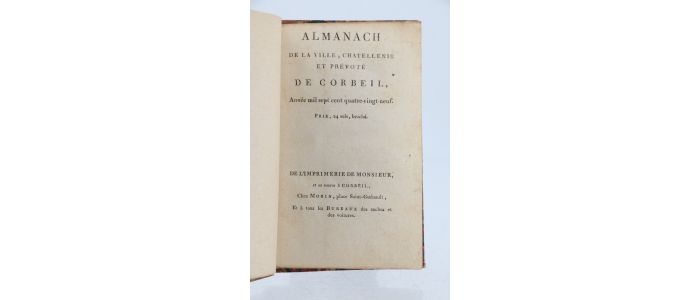 GUIOT : Almanach de la ville, châtellenie et prévôté de Corbeil : année 1789 - Edition Originale - Edition-Originale.com