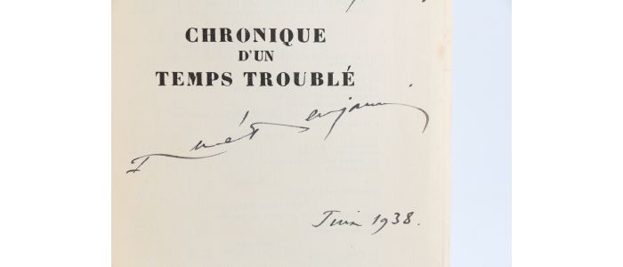 GUITRY : Chronique d'un Temps troublé - Signiert, Erste Ausgabe - Edition-Originale.com
