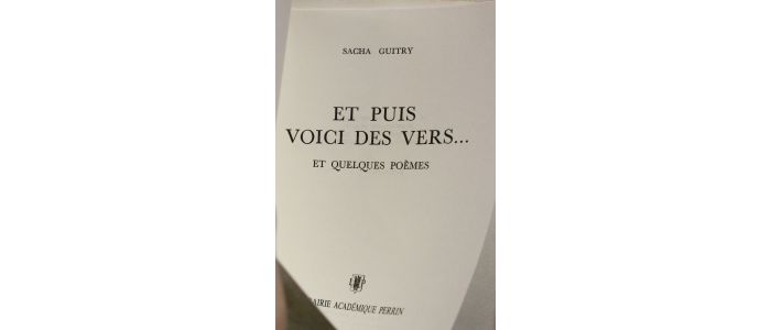 GUITRY : Et puis voici des vers... - Prima edizione - Edition-Originale.com