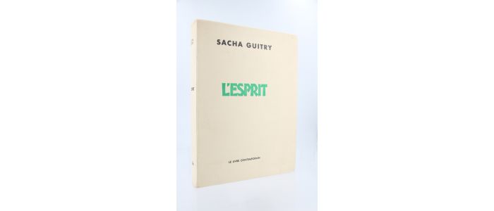 GUITRY : L'esprit - Prima edizione - Edition-Originale.com