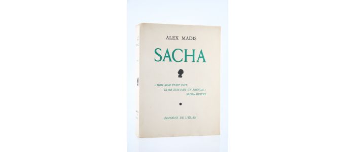GUITRY : Sacha - Edition Originale - Edition-Originale.com