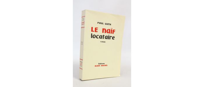 GUTH : Le naïf locataire - Erste Ausgabe - Edition-Originale.com