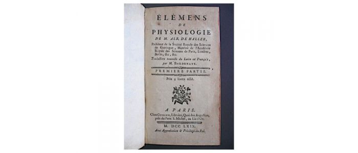 HALLER : Elemens de physiologie - Edition-Originale.com
