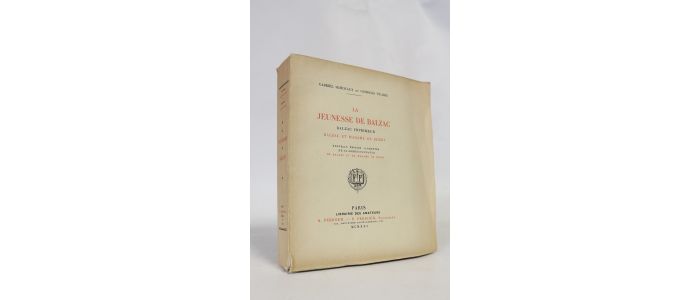 HANOTAUX : La jeunesse de Balzac : Balzac imprimeur et Madame de Berny - First edition - Edition-Originale.com