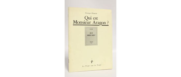 HENEIN : Qui est monsieur Aragon ? - Erste Ausgabe - Edition-Originale.com