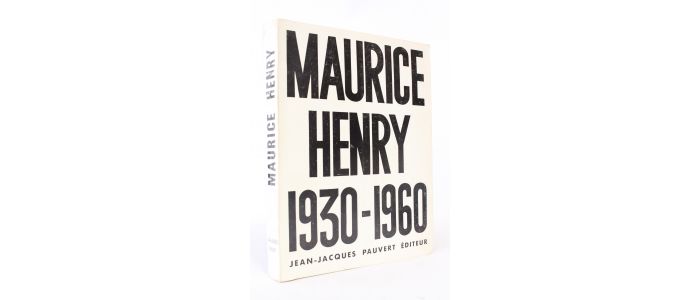 HENRY : Maurice Henry 1930-1960 - Erste Ausgabe - Edition-Originale.com