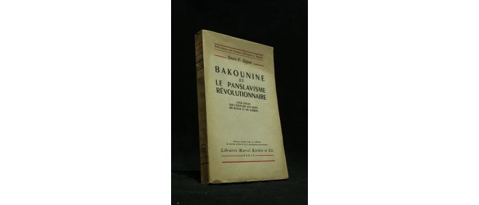 HEPNER : Bakounine et le panslavisme révolutionnaire - Prima edizione - Edition-Originale.com