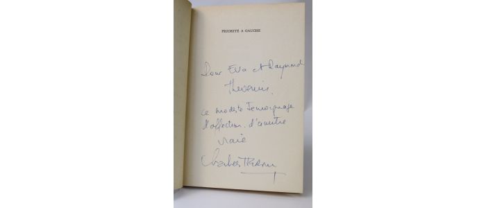 HERNU : Priorité à gauche - Autographe, Edition Originale - Edition-Originale.com