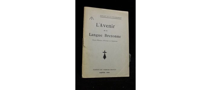 HERSART DE LA VILLEMARQUE  : L'avenir de la langue bretonne - Prima edizione - Edition-Originale.com