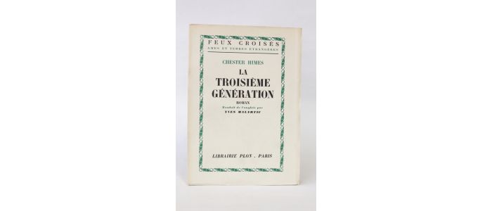 HIMES : La troisième génération - First edition - Edition-Originale.com