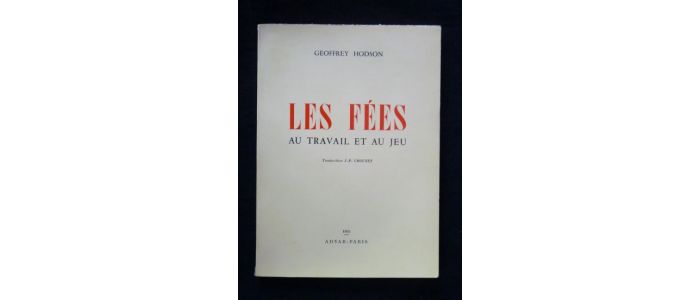 HODSON : Les fées au travail et au jeu - Edition Originale - Edition-Originale.com