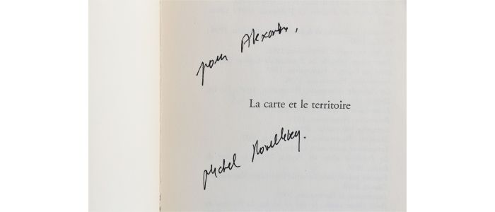 HOUELLEBECQ : La Carte et le Territoire - Signed book - Edition-Originale.com