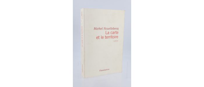 HOUELLEBECQ : La Carte et le Territoire - Edition Originale - Edition-Originale.com