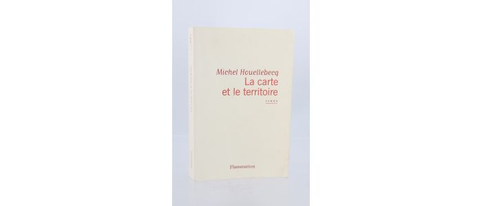 HOUELLEBECQ : La Carte et le Territoire - Prima edizione - Edition-Originale.com
