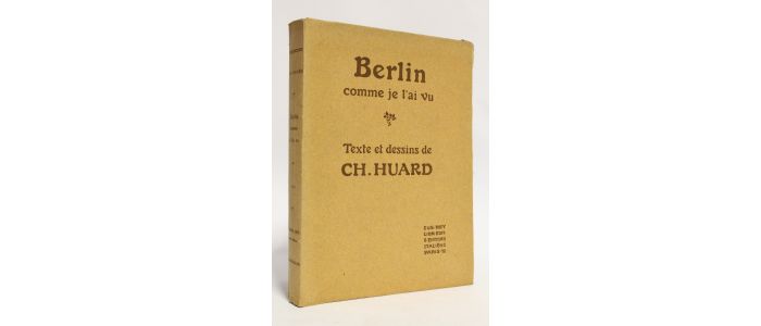 HUARD : Berlin comme je l'ai vu - Edition-Originale.com