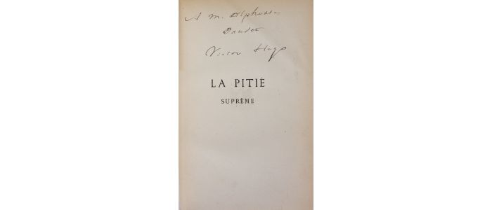 HUGO : La pitié suprême - Signed book, First edition - Edition-Originale.com