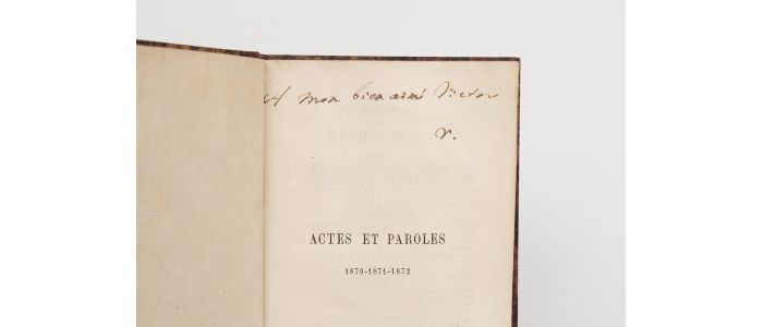 HUGO : Actes et paroles 1870 - 1871 - 1872 - Autographe, Edition Originale - Edition-Originale.com