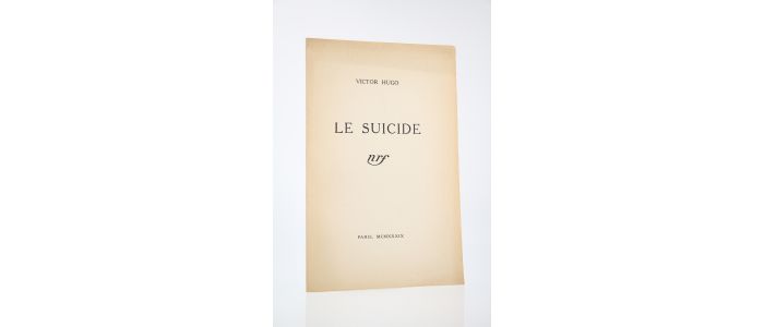 HUGO : Le suicide - Edition Originale - Edition-Originale.com