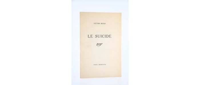 HUGO : Le Suicide - Edition Originale - Edition-Originale.com