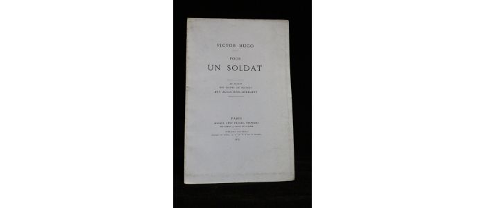 HUGO : Pour un soldat - Edition Originale - Edition-Originale.com
